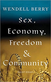 Sex, Economy, Freedom, and Community